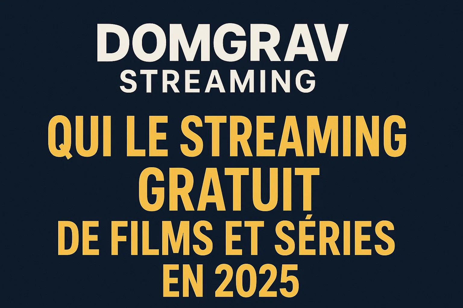 Domgrav Streaming